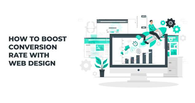boost your conversion rate with our web design services